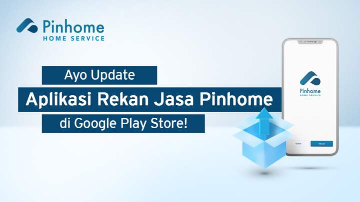 perbarui aplikasi rekan jasa pinhome
