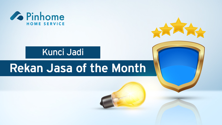 Rahasia jadi Rekan Jasa of the Month
