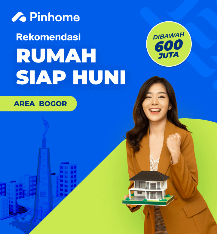 Rekomendasi rumah siap huni di Bogor di bawah 600 juta