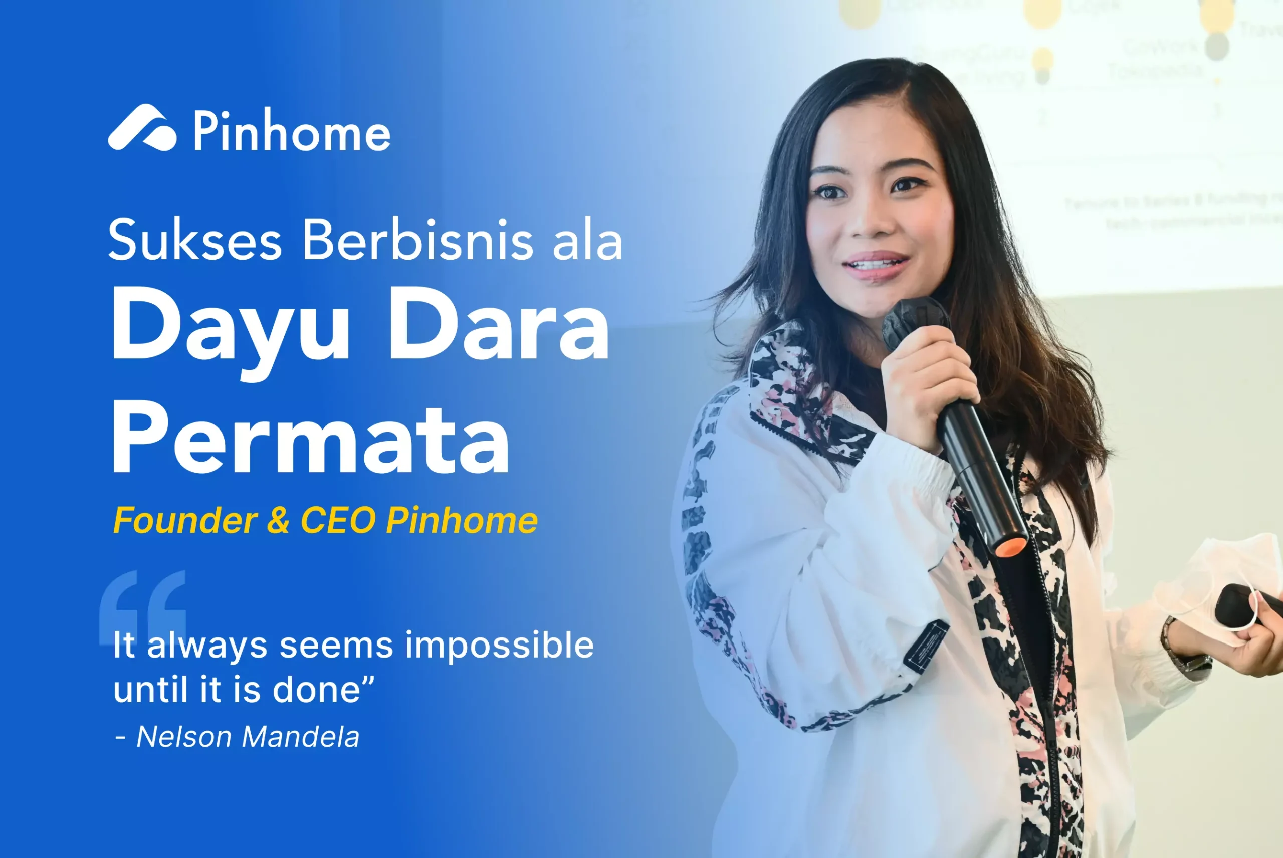 Tips Sukses Bekerja dan Berbisnis ala Dayu Dara Permata: Founder & CEO Pinhome